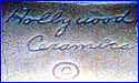 HOLLYWOOD CERAMICS  [subsidiary of TUDOR POTTERIES, Inc.]  (Los Angeles, CA, USA)  - ca 1927 - 1935