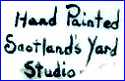 MARY SCOTLAND 'SCOTLAND'S YARD' (Decorator, USA)  - ca 1980s - 1990s