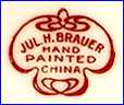 JULIUS H. BRAUER   [many colors] (Chicago-based Chinaware & Porcelain Decorators, mostly on French & German items)  - ca 1903 - 1926
