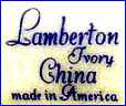 STERLING CHINA Co.  - LAMBERTON CHINA  (Ohio, USA)  - ca  1950s - 1960s