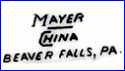 MAYER CHINA Co. [usually with Pattern or Series] (Pennsylvania, USA)  -  ca 1931 - 1950s