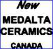 MEDALTA - MEDICINE HAT POTTERY Co.  (Canada)  -  ca 1950s