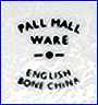PALL MALL WARE  (Distributors, UK)  - ca 1950s - 1990s