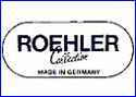 ROEHLER PORCELAIN FACTORY  (Germany)  - ca 1980s - Present