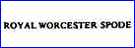 WORCESTER ROYAL PORCELAIN Co. Ltd.   (Worcester, UK) - ca 1976 - Present