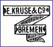 E. KRUSE & Co.  (Decorator's mark - Germany)  - ca 1890s - 1924