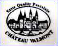 CHATEAU VALMONT  [French HOTEL Logo on Service Sets, many makers] - ca 1970s - Present