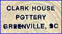 CLARK HOUSE POTTERY  [BILL & PAMELA CLARK, Founders, Potting since 1980s]  (Studio Pottery, Greenville, SC, USA)  - ca 2000 - Present