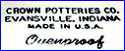 CROWN POTTERY or CROWN POTTERIES Co. (Indiana, USA)  -  ca 1930s - 1950s