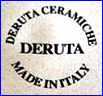 DERUTA CERAMICS  (Italy)  - ca  1980s - Present