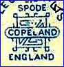 W.T. COPELAND & SONS Ltd   [COPELAND - SPODE] [some slight variations, in many colors] (Staffordshire, UK) -   ca 1890s - 1930s