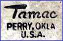 TAMAC  [slight variations]   (mostly Dinnerware & Tableware, Perry, OK, USA)  - ca 1946 - 1972