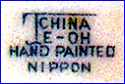 TE-OH CHINA [or E-OH CHINA]  (Japan)  - ca 1890s - 1921