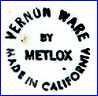 VERNON KILNS -  METLOX POTTERIES (Vernon, CA, USA) - ca 1958 - 1978