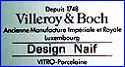 VILLEROY & BOCH  [DESIGN NAIF Series]  (Germany)  - ca 1978 - Present
